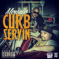 Artwork for Curb Servin by Mousie