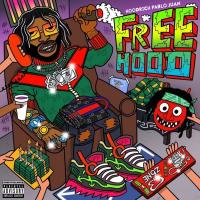 Artwork for Free Hood by Hoodrich Pablo Juan