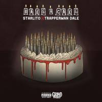 Artwork for Bake A Cake (feat. Trapperman Dale) by Starlito