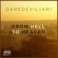 Artwork for From Hell to Heaven by Daredevil (Ar)