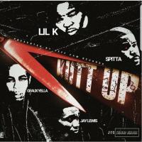 Artwork for Kutt Up (feat. Jay Lewis, Spitta & Geaux Yella) by lil k