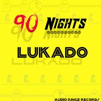 Artwork for 90 Nights by Lukado