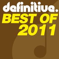 Artwork for Best of Definitive 2011 by Various Artists