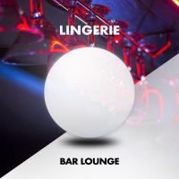 Artwork for Lingerie by Bar Lounge