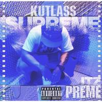 Artwork for Itz Preme by Kutlass Supreme