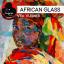 Artwork for African Glass (Original Mix)