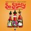 Artwork for So Saucy (feat. Spice & Shaggy)