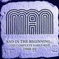 Artwork for And In the Beginning… The Complete Early Man 1968-69 by ?man