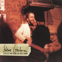Artwork for Live at the Earl of Old Town by Steve Goodman