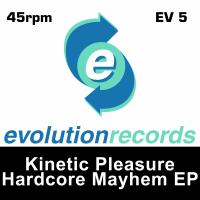 Artwork for Hardcore Mayhem EP by Kinetic Pleasure