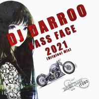 Artwork for Bass Face 2021 by DJ Darroo