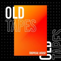 Artwork for Old Tapes by Tropical House