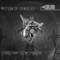 Artwork for Motion Of Space EP by Christian Schachinger