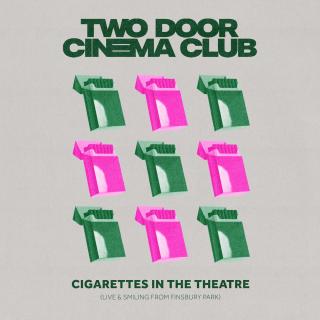 Artwork for Cigarettes In the Theatre
