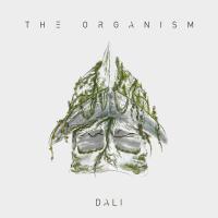 Artwork for Dali by The Organism