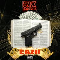 Artwork for I Do (feat. Eazii) by Bodiezondaboardz