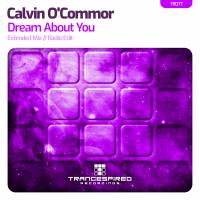 Artwork for Dream About You by Calvin O'Commor