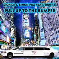 Artwork for Pull Up To The Bumper by Dionigi