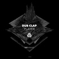 Artwork for Player by Dub Clap