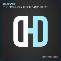 Artwork for The Producer Album Sampler EP by Guyver