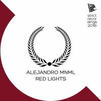 Artwork for Red Lights by Alejandro Mnml