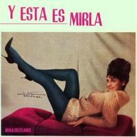 Artwork for Y Esta Es Mirla by Mirla Castellanos