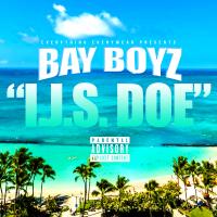 Artwork for IJ.S. Doe by BAY BOYZ