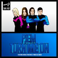 Artwork for Turn Me On by Piem