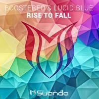 Artwork for Rise To Fall by Boostereo