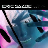 Artwork for Popular (SoundFactory Remixes) by Eric Saade