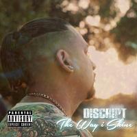 Artwork for The Way I Shine by Discript