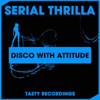 Artwork for Disco With Attitude by Serial Thrilla