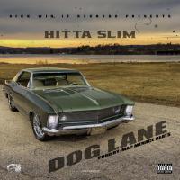 Artwork for Dog Lane by Hitta Slim