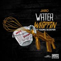 Artwork for Water Whippin' (feat. Young Scooter) by JABO