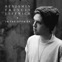Artwork for In the Open EP by Benjamin Francis Leftwich