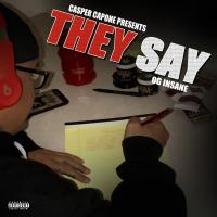 Artwork for They Say by OG Insane