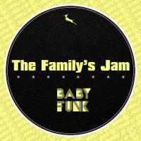 Artwork for Baby Funk by The Family's Jam