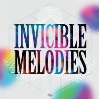 Artwork for Invicible Melodies by Various Artist