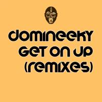 Artwork for Get On Up by Domineeky