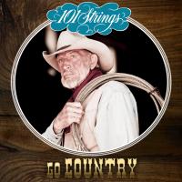 Artwork for 101 Strings Go Country by 101 Strings Orchestra