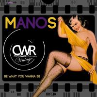 Artwork for Be What You Wanna Be by Manos