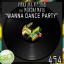 Artwork for Wanna Dance Party (feat. Morena Maya)