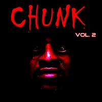 Artwork for Chunk, Vol. 2 by Чунк