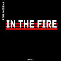 Artwork for In The Fire by Paul Morena