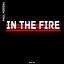 Artwork for In The Fire (Original Mix)