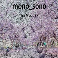 Mono_Sono