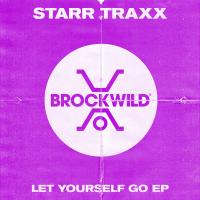 Artwork for Let Yourself Go EP by Starr Traxx