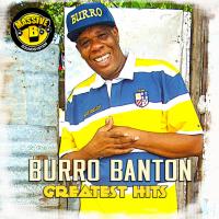 Artwork for Massive B Presents: Burro Banton Greatest Hits by Massive B