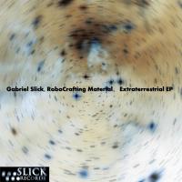 Artwork for Extraterrestrial EP by Gabriel Slick