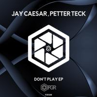 Artwork for Don't Play Ep by Jay Caesar